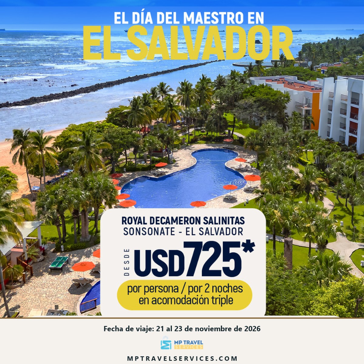 Paquete Royal Decameron Salinitas, Sonsonate, El Salvador: todo incluido desde USD 725 por persona, del 21 al 23 de noviembre de 2026